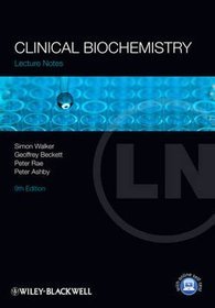 Lecture Notes Clinical Biochemistry