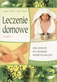 Leczenie domowe, część 1