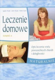 Leczenie domowe, część 2