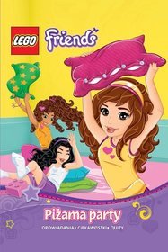 Lego Friends Piżama party