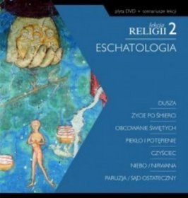 Lekcja religii 2. Eschatologia. Książka z płytą DVD