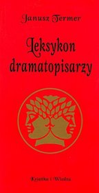 Leksykon dramatopisarzy