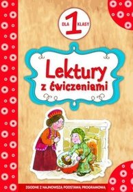 Lektury dla klasy 1 z ćwiczeniami