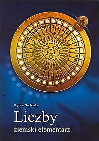 Liczby, ziemski elementarz