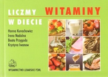 Liczmy w diecie. Witaminy