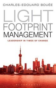 Light Footprint Management