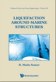 Liquefaction Around Marine Structures
