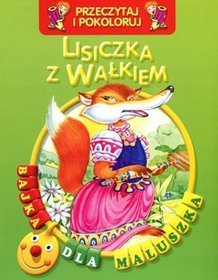 Lisiczka z wałkiem Przeczytaj i pokoloruj