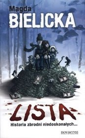 Lista. Historia zbrodni niedoskonałych...