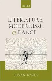 Literature, Modernism, and Dance