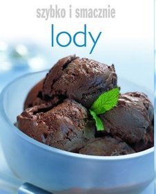 Lody Szybko i smacznie
