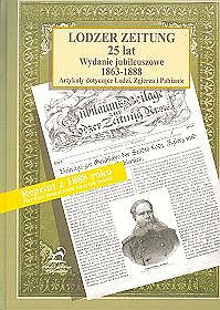 Lodzer Zeitung. 25 lat. Wydanie jubileuszowe