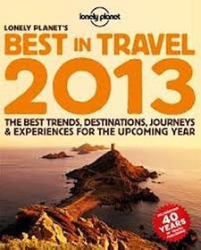 Lonely Planet's Best in Travel 2013