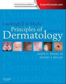 Lookingbill and Marks' Principles of Dermatology