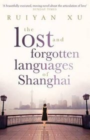 Lost and Forgotten Languages of Shanghai