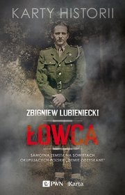 Łowca. Samotna zemsta na sowietach okupujących polskie 