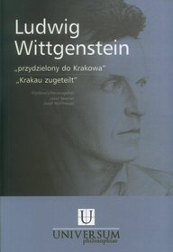 Ludwig Wittgenstein - Przydzielony Do Krakowa