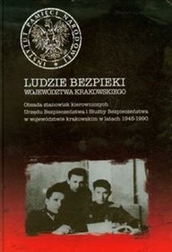 Ludzie bezpieki województwa krakowskiego