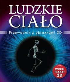 Ludzkie ciało Przewodnik z obrazkami 3D