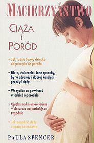 Macierzyństwo - ciąża i poród