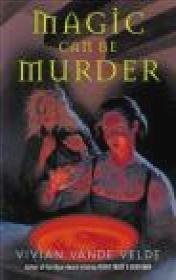 Magic Can Be Murder