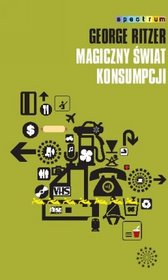 Magiczny świat konsumpcji