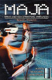 Maja. Świat jako rzeczywistość wirtualna