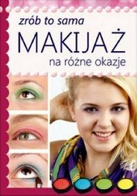 Makijaż na różne okazje