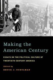 Making the American Century