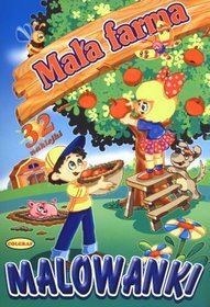 Mała farma. Malowanki