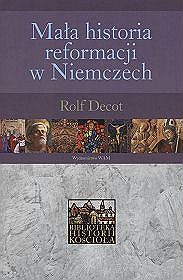 Mała historia reformacji w niemczech