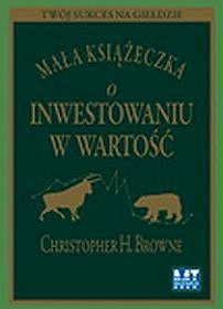 Mała książeczka o inwestowaniu w wartość