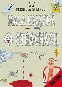 Mała książka o strachach