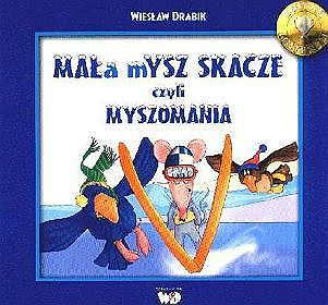 Mała mysz skacze czyli myszomania