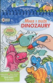 Małe i duże dinozaury. Water Magic