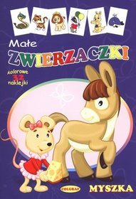Małe zwierzaczki Myszka
