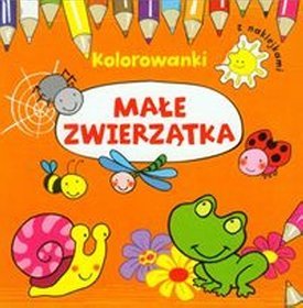 Małe zwierzątka. Kolorowanki z naklejkami