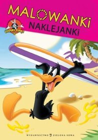 Malowanki naklejanki. Looney tunes