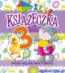 Książeczka 3-latka Maluch uczy się, bawi i nakleja