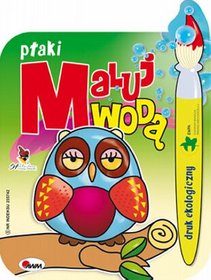 Maluj wodą. Ptaki