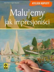 Malujemy jak impresjoniści, Atelier kopisty