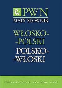 Mały słownik włosko-polski polsko-włoski