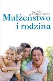 Małżeństwo i rodzina