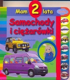 Mam 2 lata. Samochody i ciężarówki