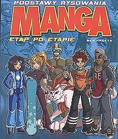 Manga. Podstawy rysowania. Etap po etapie