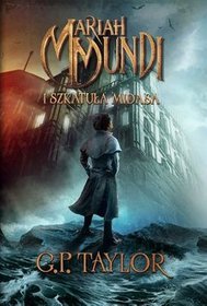 Mariah Mundi i szkatuła Midasa