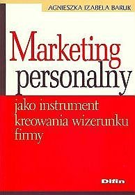 Marketing personalny jako instrument kreowania wizerunku firmy