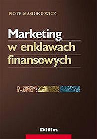 Marketing w enklawach finansowych