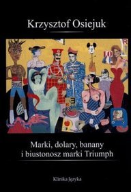 Marki dolary banany i biustonosz marki Triumph