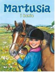 Martusia i konie
